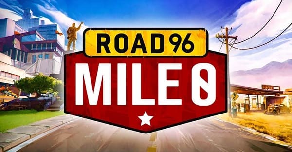 Tìm hiểu về game Road 96 Mile 0